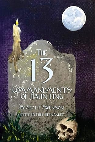 The 13 Commandments of Haunting book cover
